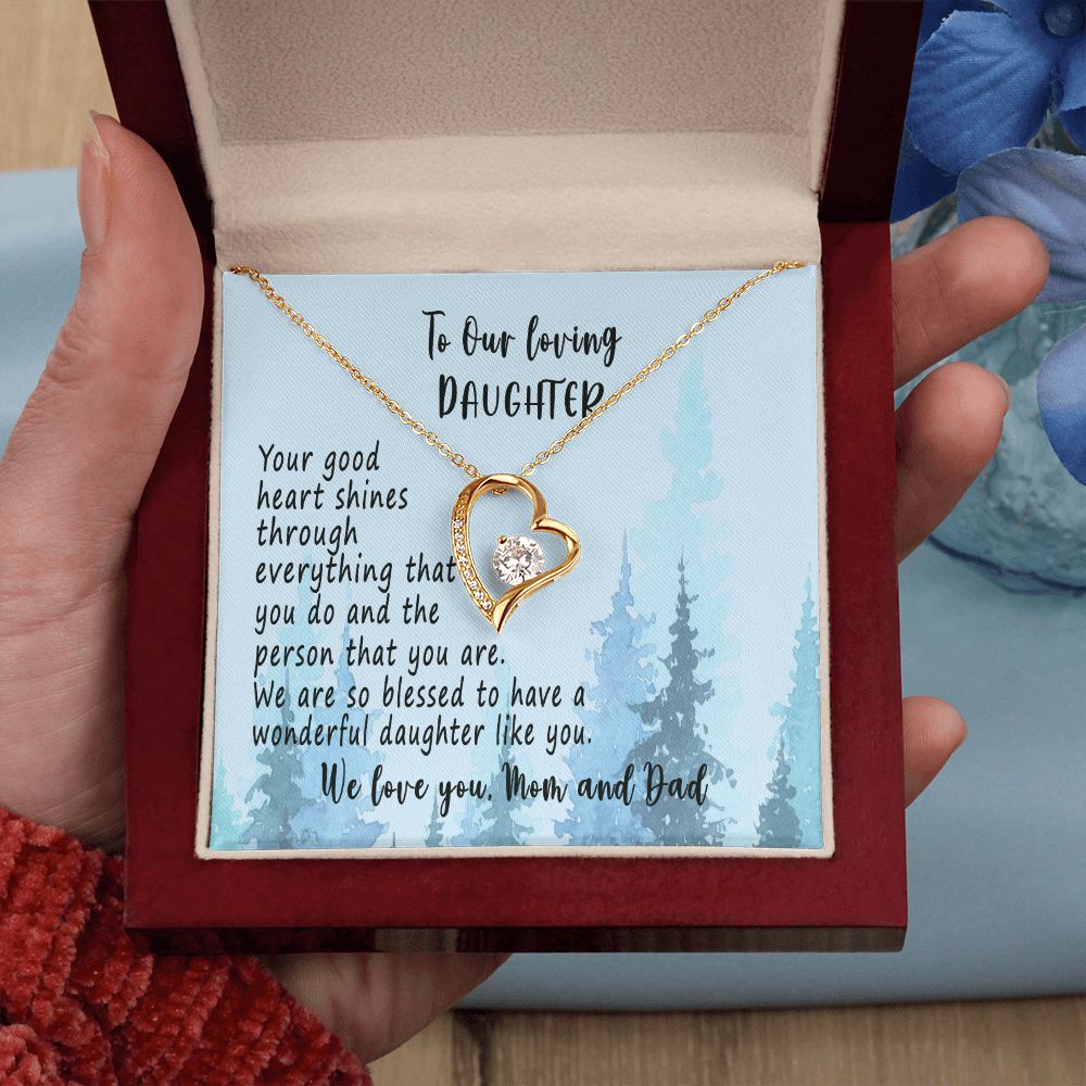To Our Daughter, Your Good Heart Shines, Sterling Silver Daughter Necklace, Daughters Gift, Forever Love Necklace