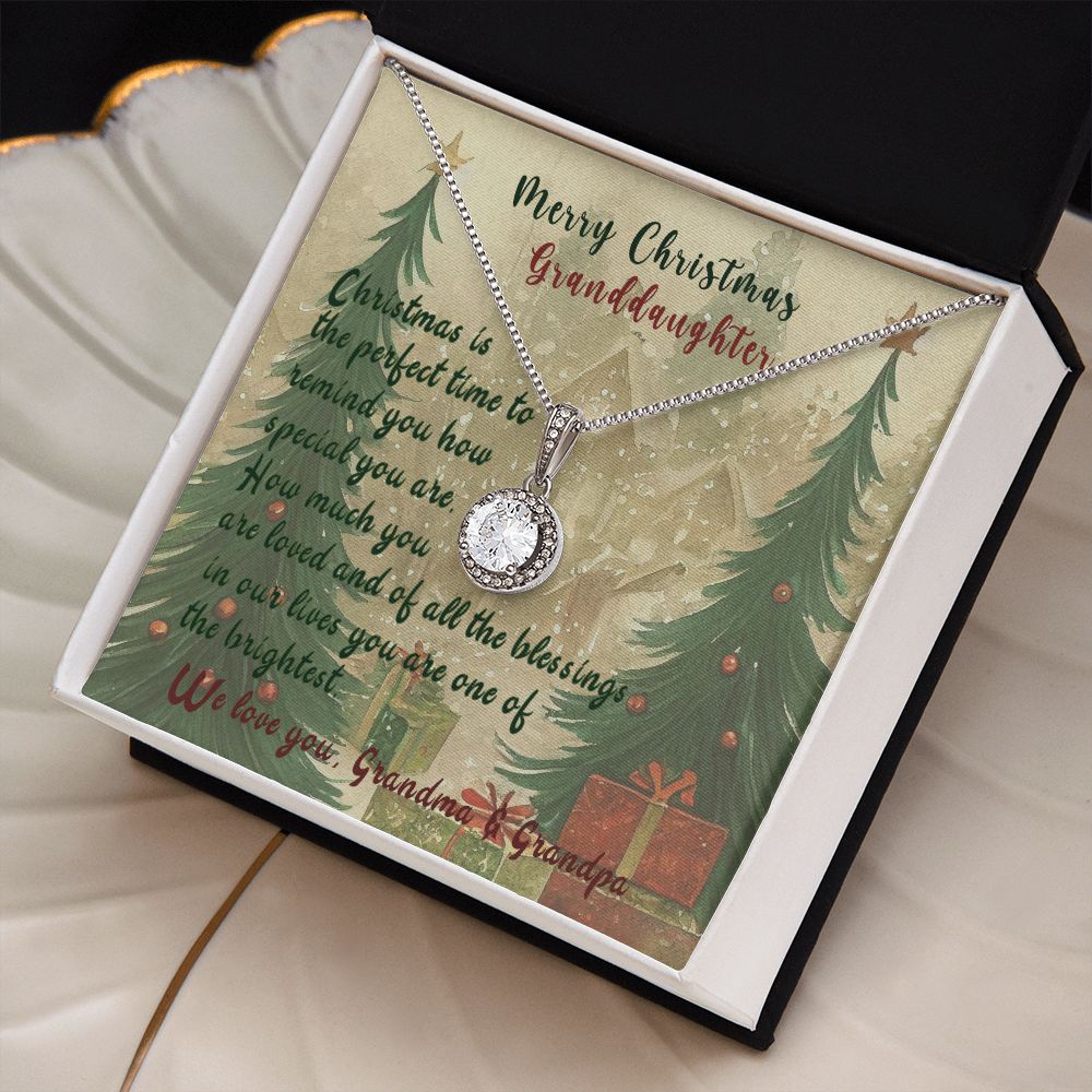 Merry Christmas Granddaughter, Grandma Grandpa To My Granddaughter, Christmas is the Perfect Time, Eternal Love Necklace