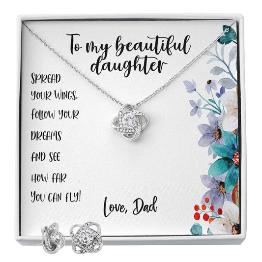 To My Beautiful Daughter, Spread Your Wings, Follow Your Dreams Message Card, Earrings and Necklace, From Dad