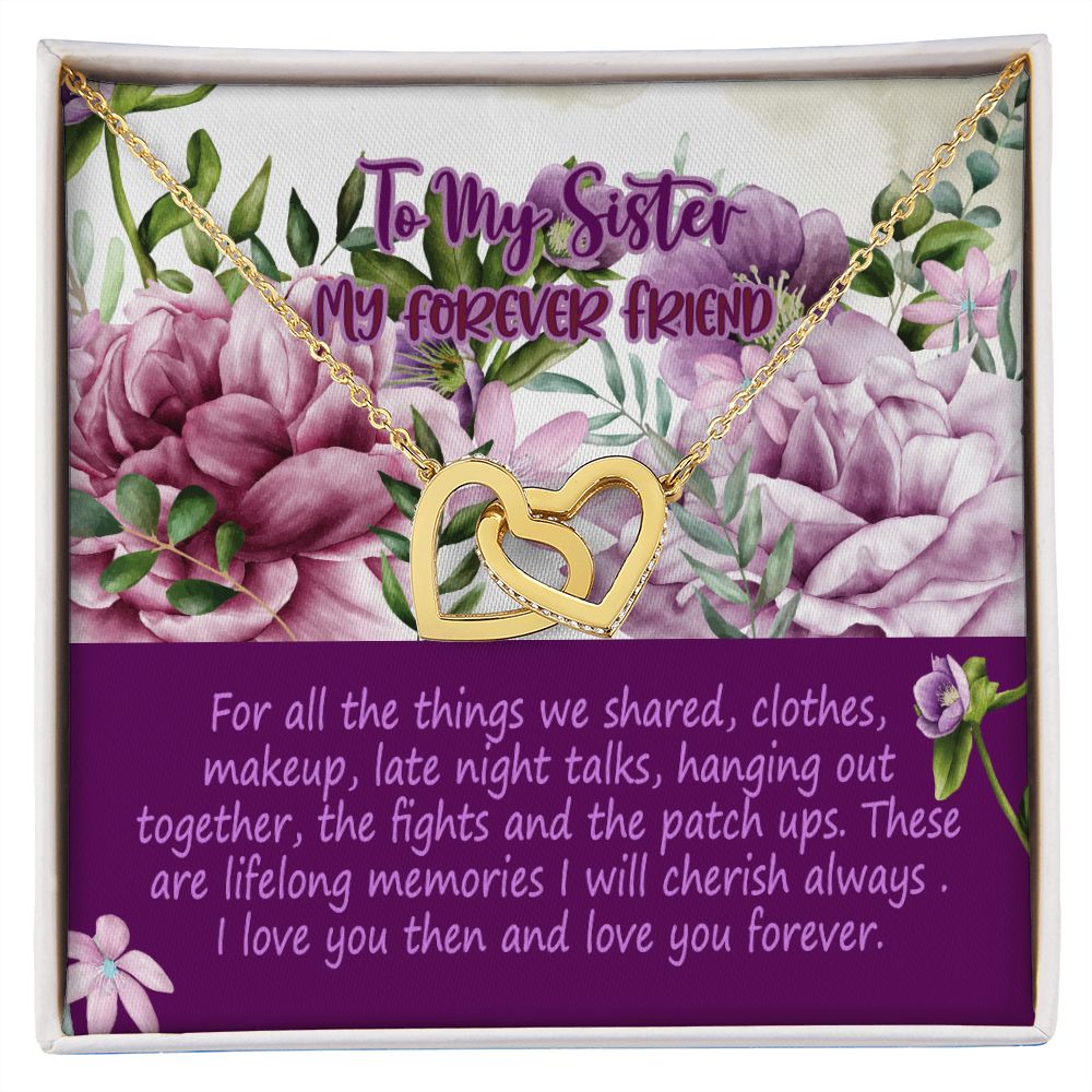 To My Sister, For all the Things we Shared, Interlocking Hearts, Rose Gold or Yellow Gold Finish Necklace With Heartwarming Message Card, Birthday Gift, Meaningful Gift For Sister, From Sis.