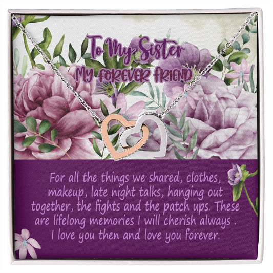 To My Sister, For all the Things we Shared, Interlocking Hearts, Rose Gold or Yellow Gold Finish Necklace With Heartwarming Message Card, Birthday Gift, Meaningful Gift For Sister, From Sis.